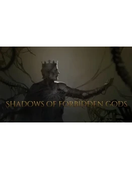 Shadows of Forbidden Gods Steam РУ+UA+KZ+СНГ