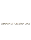 Shadows of Forbidden Gods Steam РУ+UA+KZ+СНГ