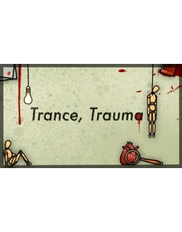 Trance, Trauma Steam РУ+UA+KZ+СНГ