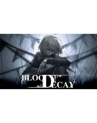 Bloodecay Steam РУ+UA+KZ+СНГ