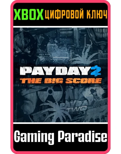 PAYDAY 2 - CRIMEWAVE EDITION - THE BIG SCORE DLCXBOX