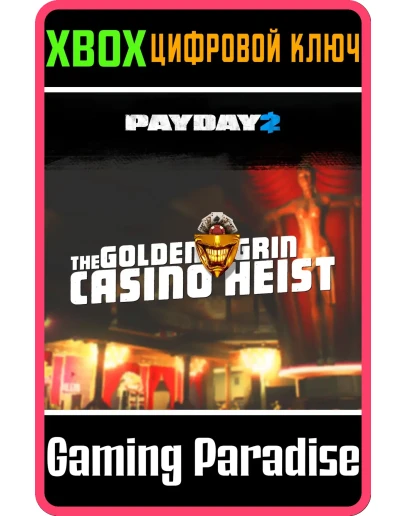 PAYDAY 2 CRIMEWAVE EDITION The Golden Grin Casin XBOX