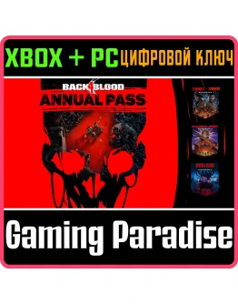 BACK 4 BLOOD ANNUAL PASS(PC WIN)КЛЮЧ BACK 4 BLOOD ANNUAL PASS(PC WIN)КЛЮЧ