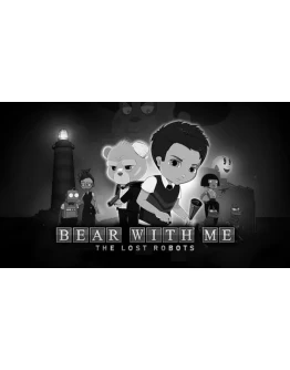 Bear With Me The Lost Robots XBOX ONE XS КЛЮЧ Bear With Me The Lost Robots XBOX ONE XS КЛЮЧ