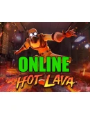 Hot Lava - ОНЛАЙНSTEAM Аккаунтна 30 дней