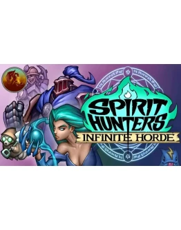 Spirit Hunters: Infinite HordeSTEAM Аккаунтна 90 дней