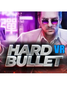 HARD BULLET (VR) STEAM Аккаунт