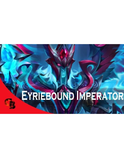 Eyriebound ImperatorCollector's Cache 2021
