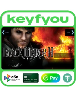 Black Mirror II / STEAM КЛЮЧ