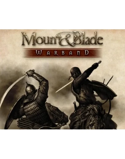 Mount &amp Blade: Warband STEAM Аккаунт