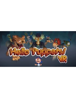 Hello Puppets! VR АВТОДОСТАВКА STEAM GIFT РОССИЯ Hello Puppets! VR АВТОДОСТАВКА STEAM GIFT РОССИЯ