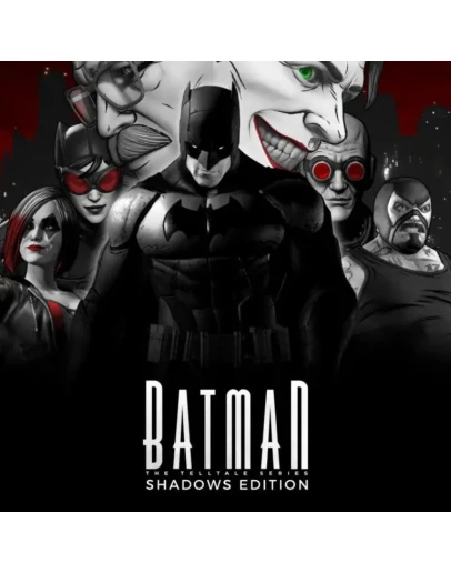 The Telltale Batman Shadows Edition Xbox Активация