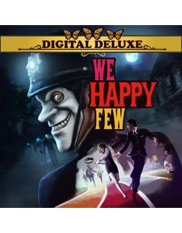 We Happy Few Digital Deluxe Xbox WIN 10 ПК Активация