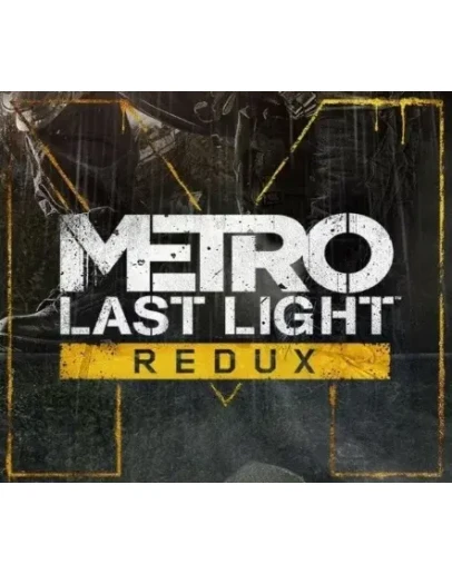 Metro: Last Light Redux STEAM Аккаунт