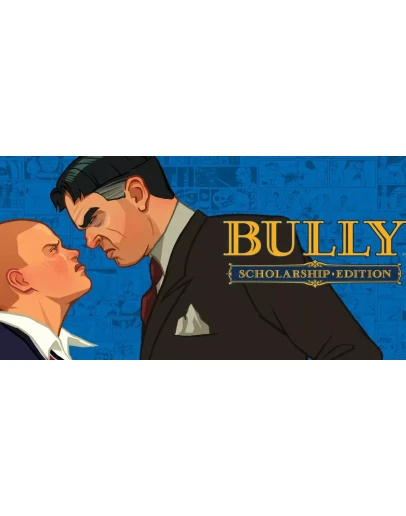 Bully: Scholarship Edition STEAM Аккаунтна 90 дней