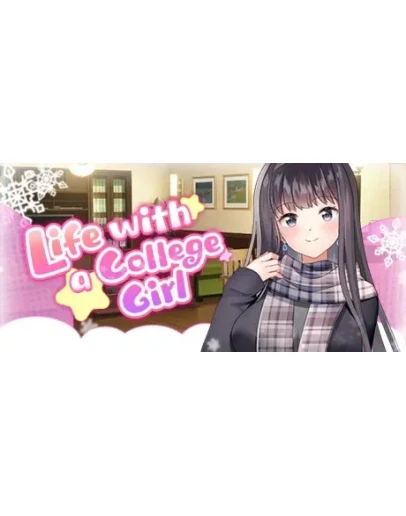 Life With a College Girl Жизнь с Девушкой из Колледжа