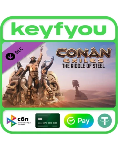 Conan Exiles - The Riddle of Steel / STEAM DLC КЛЮЧ