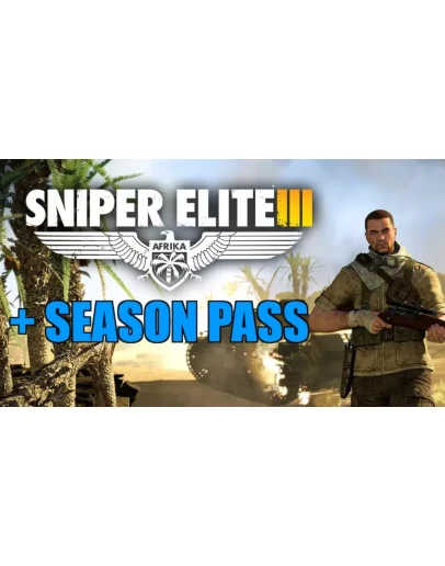 Sniper Elite 3 + Season PassSTEAM Аккаунтна 90 дней