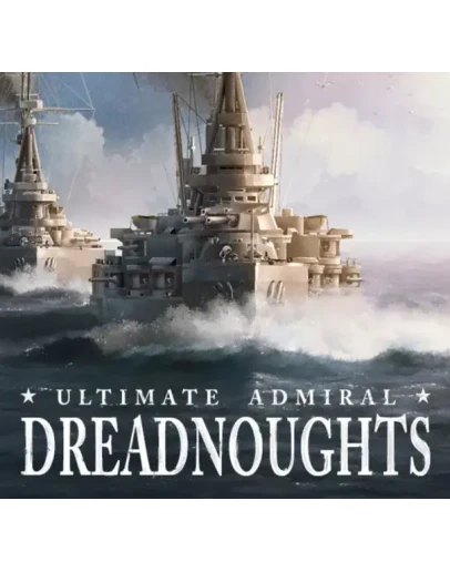 Ultimate Admiral: Dreadnoughts STEAM Аккаунт