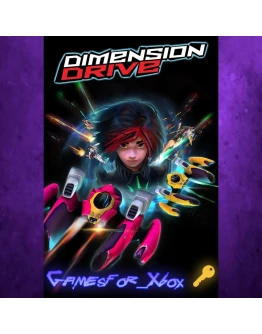 Dimension Drive XBOX Ключ