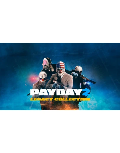 PAYDAY 2 ONLINE EPIC Полный доступ +