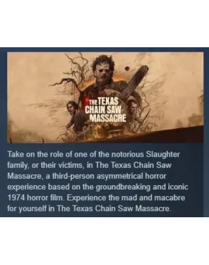 The Texas Chain Saw Massacre АВТОДОСТАВКА STEAM РОССИЯ