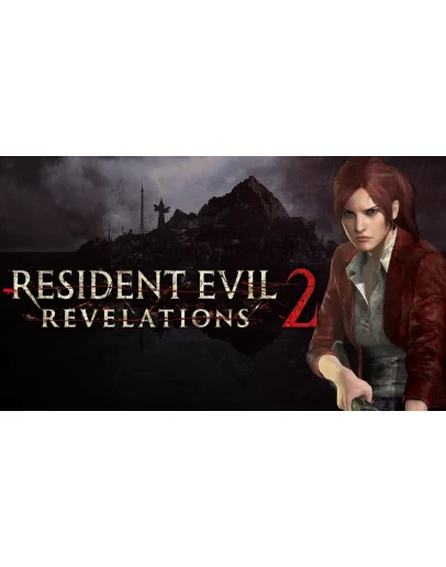 Resident Evil Revelations 2 STEAM Аккаунтна 90 дней