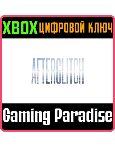 AFTERGLITCHXBOX ONE/XSКЛЮЧ