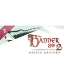 The Banner Saga Trilogy Deluxe Pack (7 в 1)STEAMKEY