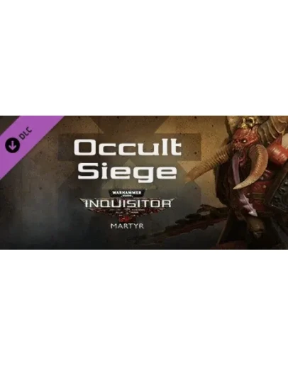 Warhammer 40,000: Inquisitor - Martyr - Occult Siege