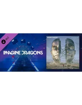 Beat Saber - Imagine Dragons - Machine DLC