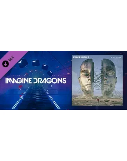 Beat Saber - Imagine Dragons - Machine DLC