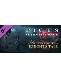 King Arthur: Knight's Tale - Pict Skirmish Pack DLC