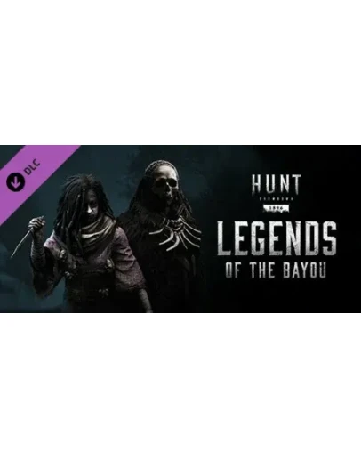 Hunt: Showdown - Legends of the Bayou DLC * STEAM RU