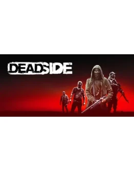 Deadside * STEAM РОССИЯ АВТОДОСТАВКА 0 КАРТЫ