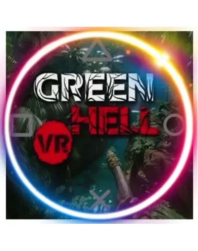 (VR2) Green Hell VR (PS5/EN) П3 - Активация