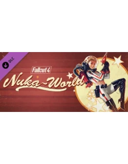 Fallout 4 Nuka-World DLC * STEAM RU АВТО 0