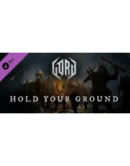 Gord - Hold Your Ground DLC * STEAM RU АВТО 0