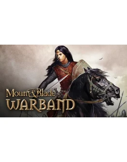 Mount & Blade: Warband - ОНЛАЙНSTEAMна 30 дней Mount & Blade: Warband - ОНЛАЙНSTEAMна 30 дней