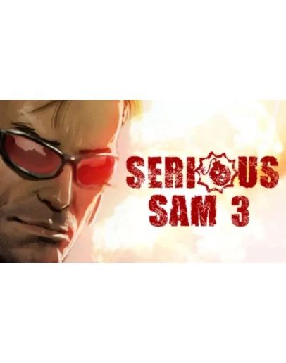 Serious Sam 3: BFE - ОНЛАЙНSTEAM Аккаунтна 30 дней