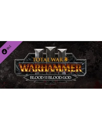 Total War: WARHAMMER III - Blood for the Blood God III
