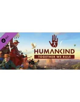 HUMANKIND - Together We Rule Expansion Pack DLC