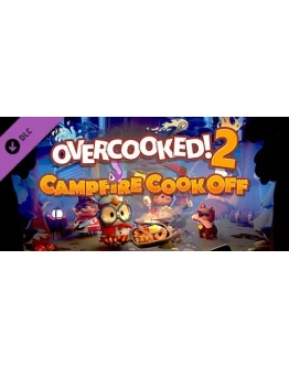 Overcooked! 2 - Campfire Cook Off (DLC) STEAM КЛЮЧ