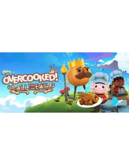 Overcooked! All You Can Eat (STEAM) РФ+СНГ РУССКИЙ ЯЗЫК