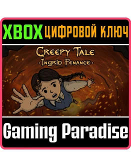 CREEPY TALE: INGRID PENANCE (XBOX SERIES XS) КЛЮЧ