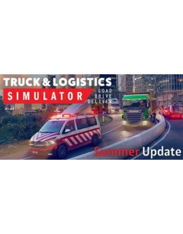 Truck and Logistics Simulator STEAM GIFT РОССИЯ