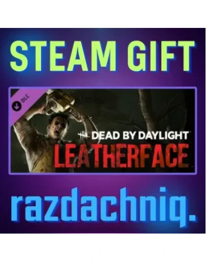 DBD - LEATHERFACE Steam Gift/Россия/СНГ + Подарок DBD - LEATHERFACE Steam Gift/Россия/СНГ + Подарок