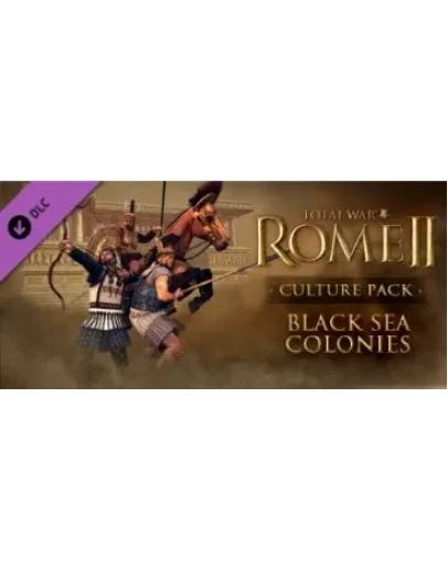 Total War ROME II Black Sea Colonies Culture Pack Key
