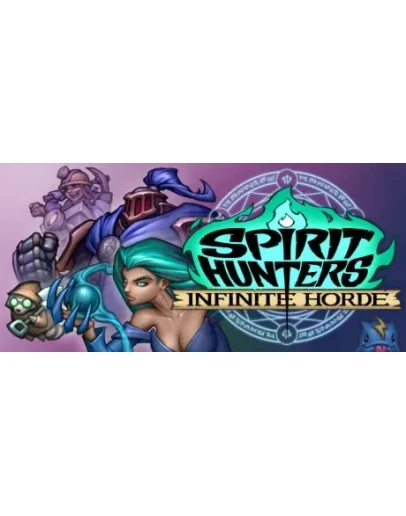 Spirit Hunters: Infinite Horde * STEAM RU АВТО 0