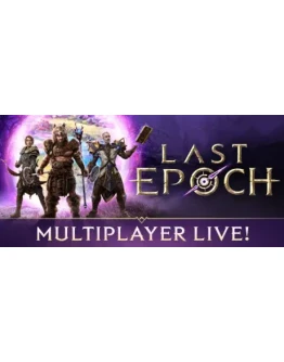 Last Epoch * STEAM РОССИЯ АВТОДОСТАВКА 0 КАРТЫ